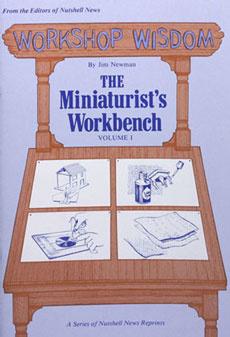 "The Miniaturist's Workbench"
