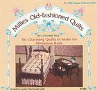 "Millie's Old-fashioned Quilts"